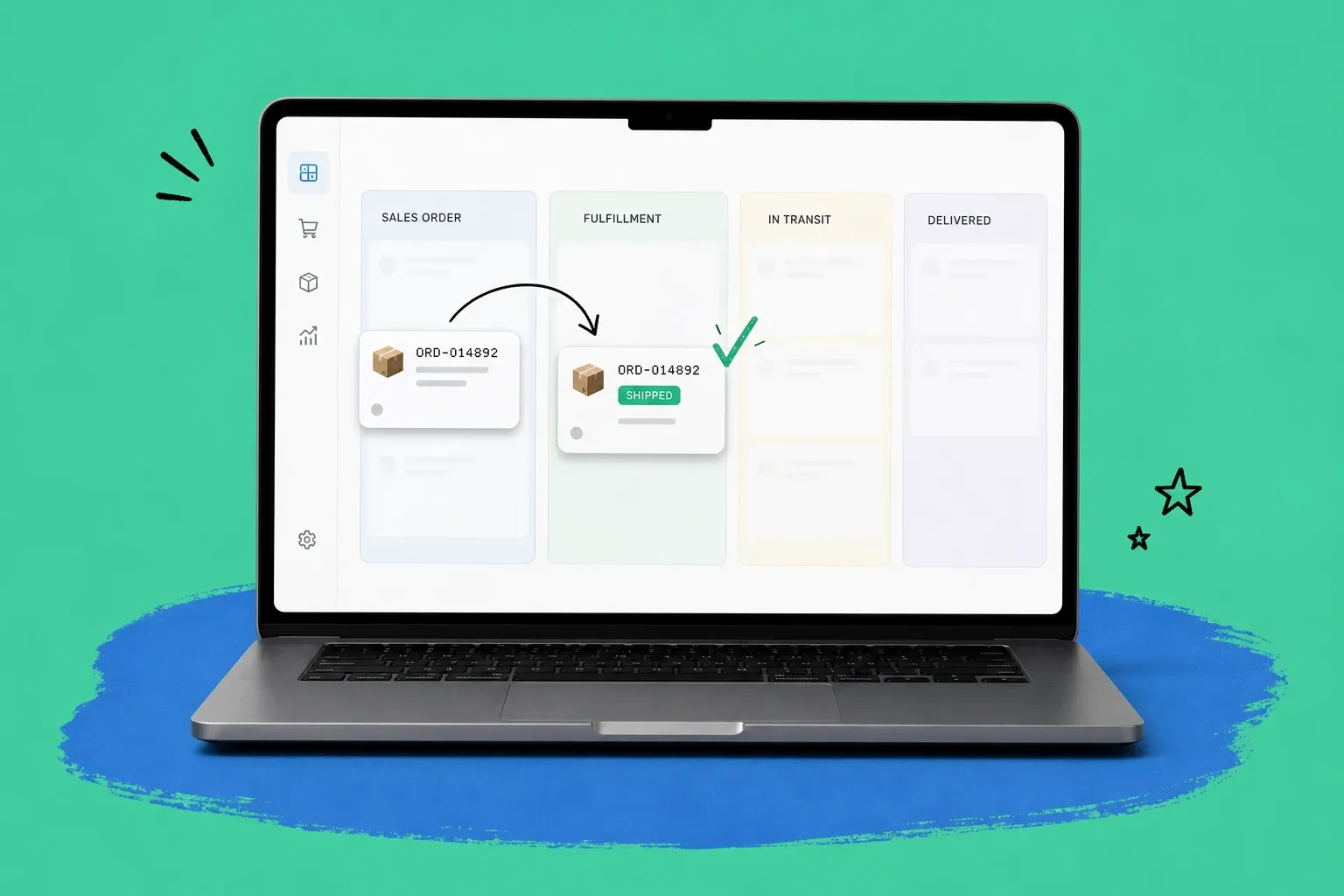 Laptop showing an order management board where an order card moves from a sales order column to a fulfillment column with a green shipped badge on a mint teal background